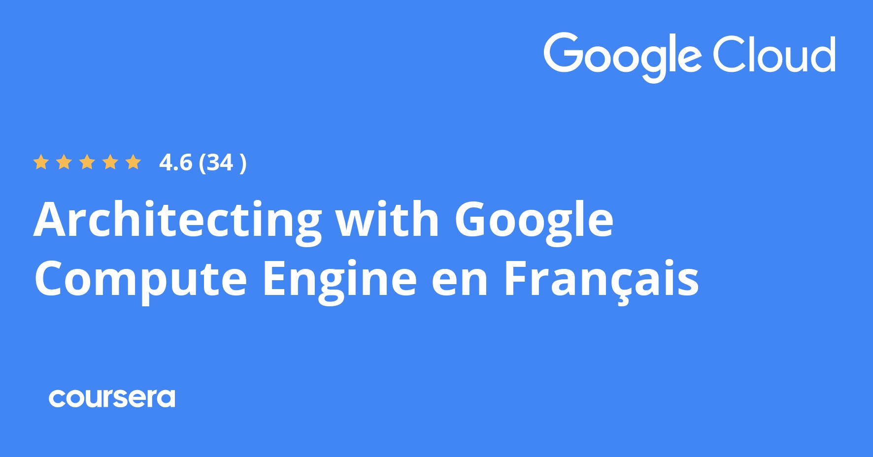 Architecting with Google Compute Engine en Français Specialization ...