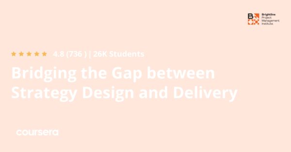 Bridging the Gap between Strategy Design and Delivery - Coursya