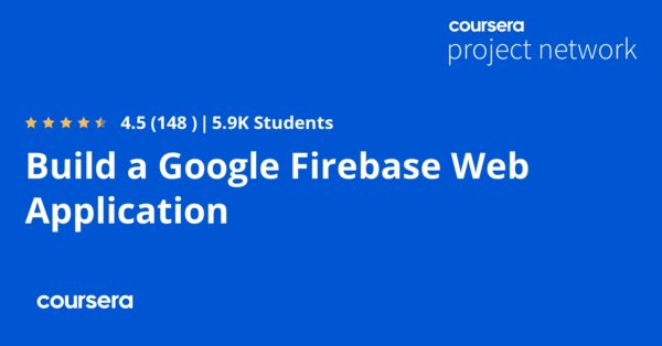 Build a Google Firebase Web Application - Coursya