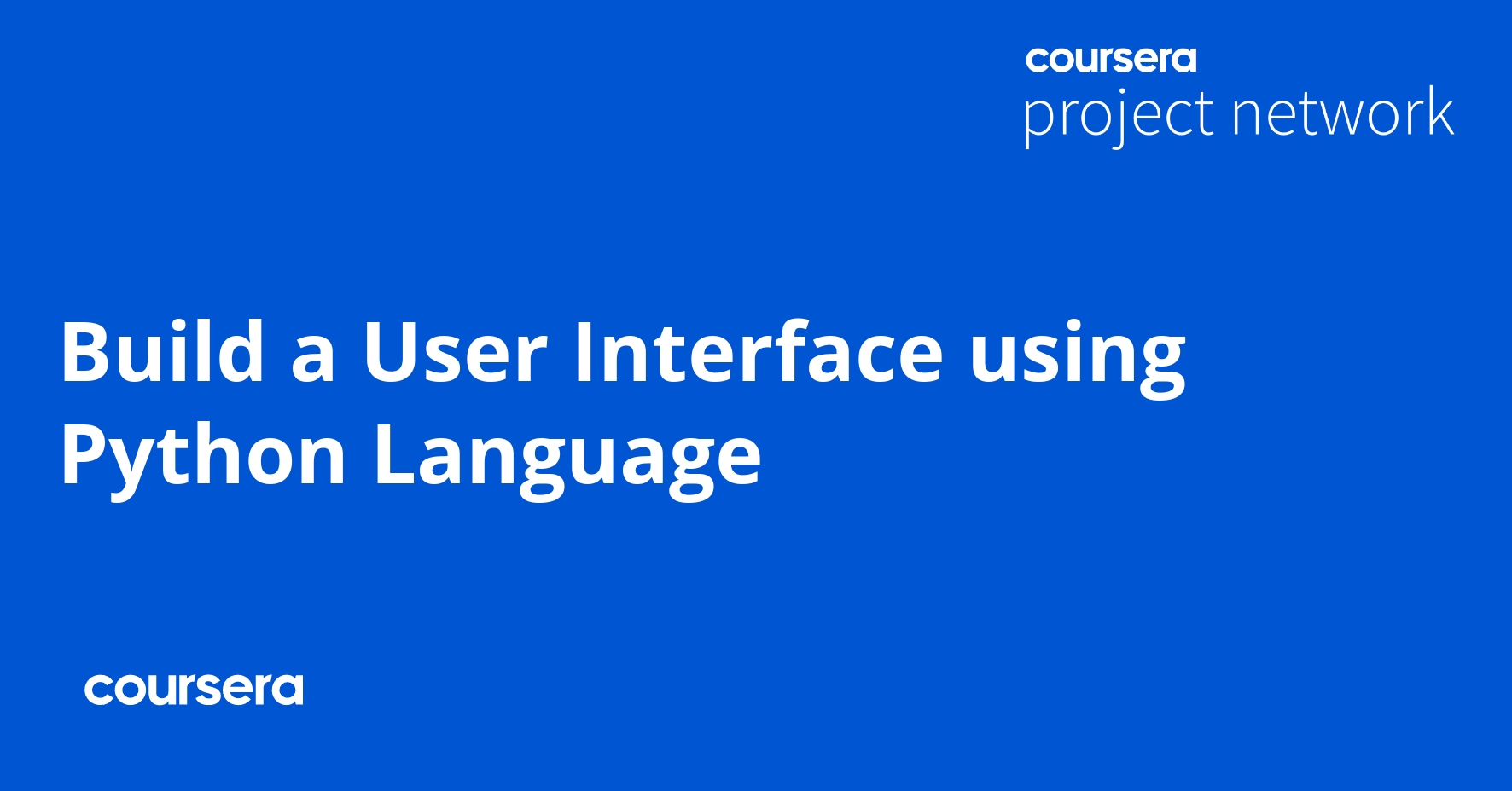 Build a User Interface using Python Language - Coursya