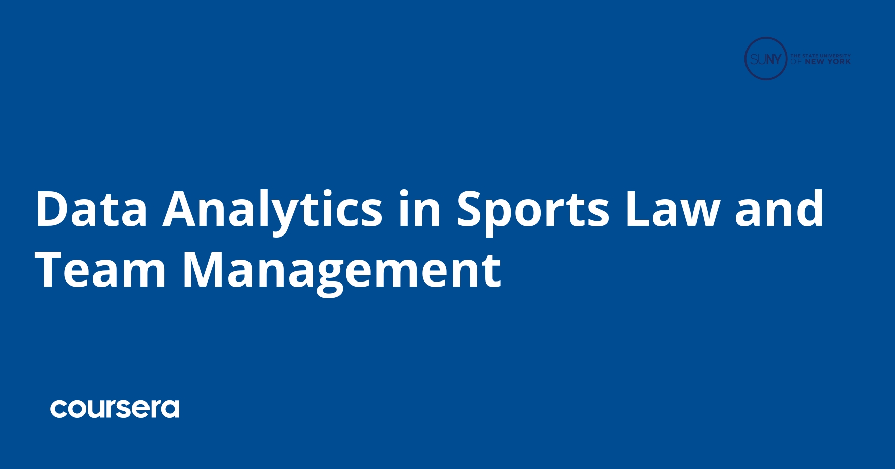 Data Analytics in Sports Law and Team Management Coursya