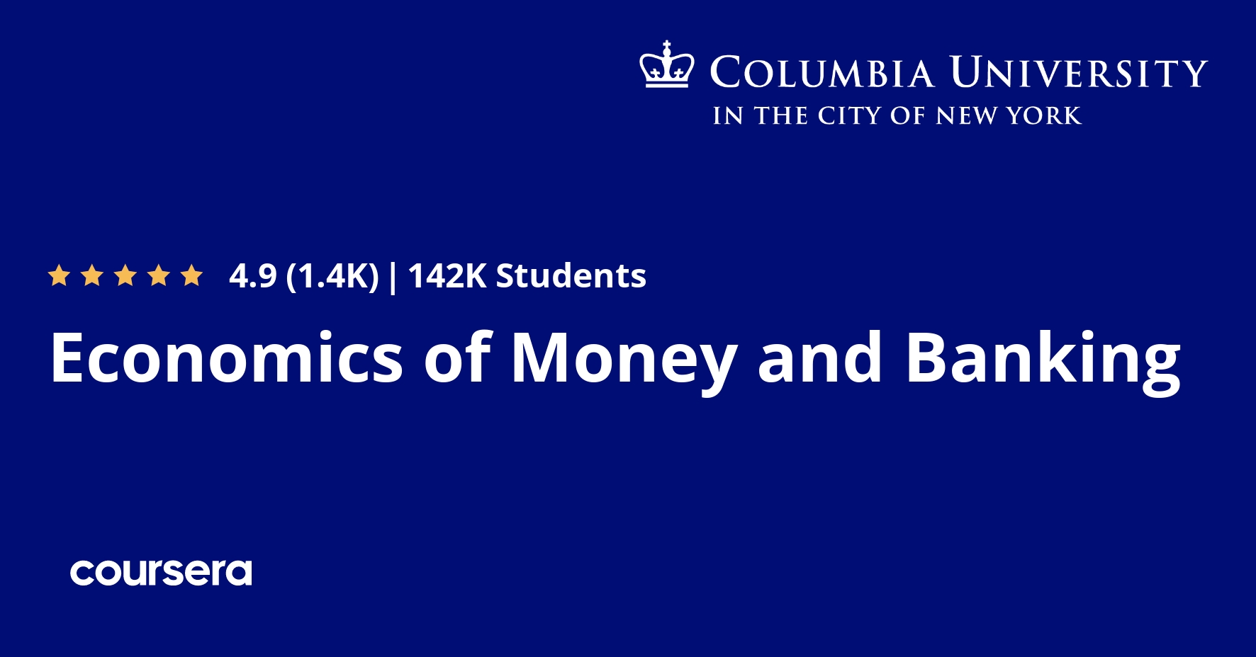 Economics of Money and Banking Coursya