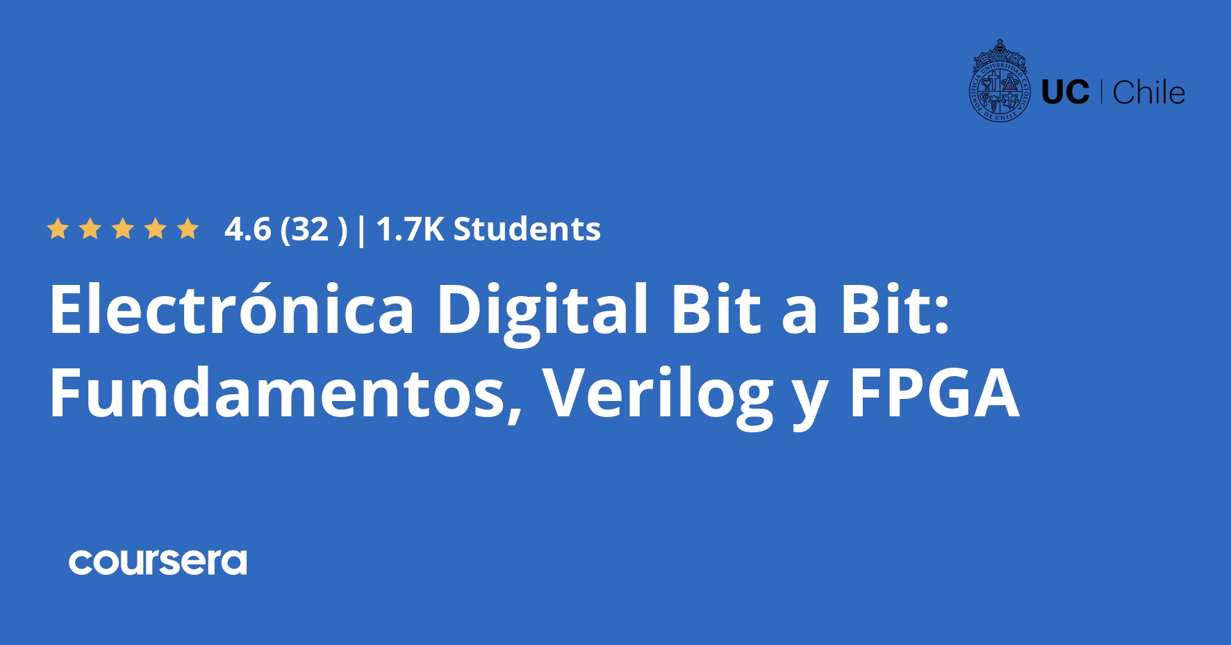 Electrónica Digital Bit a Bit Fundamentos, Verilog y FPGA Coursya