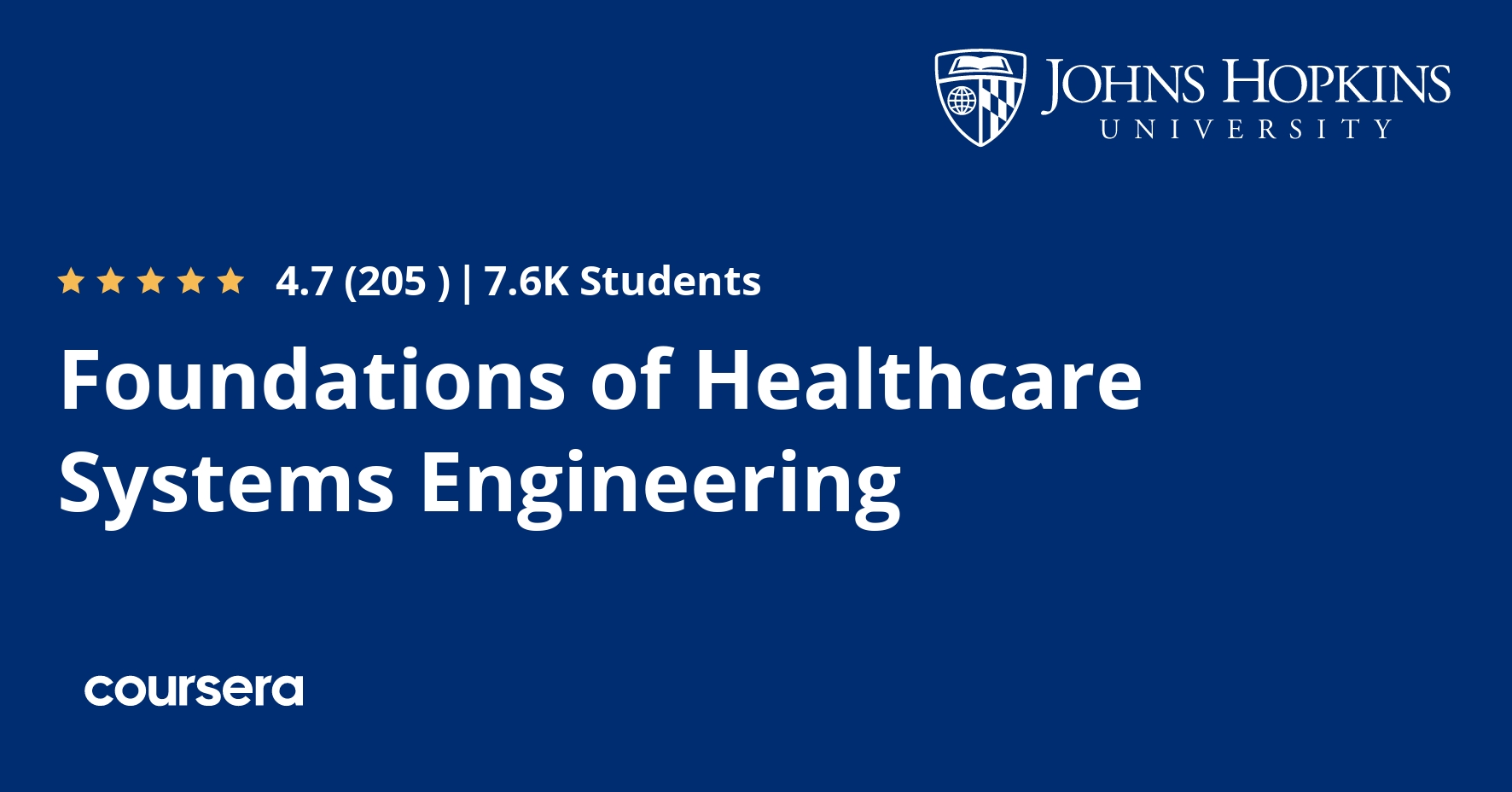 Foundations of Healthcare Systems Engineering Coursya