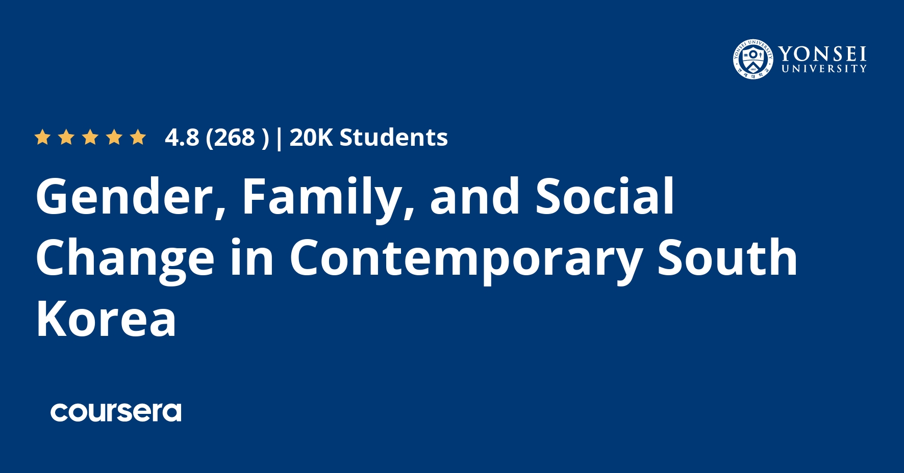 Gender, Family, and Social Change in Contemporary South Korea Coursya