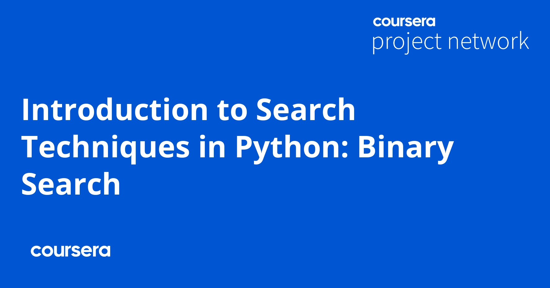 Introduction to Search Techniques in Python: Binary Search - Coursya