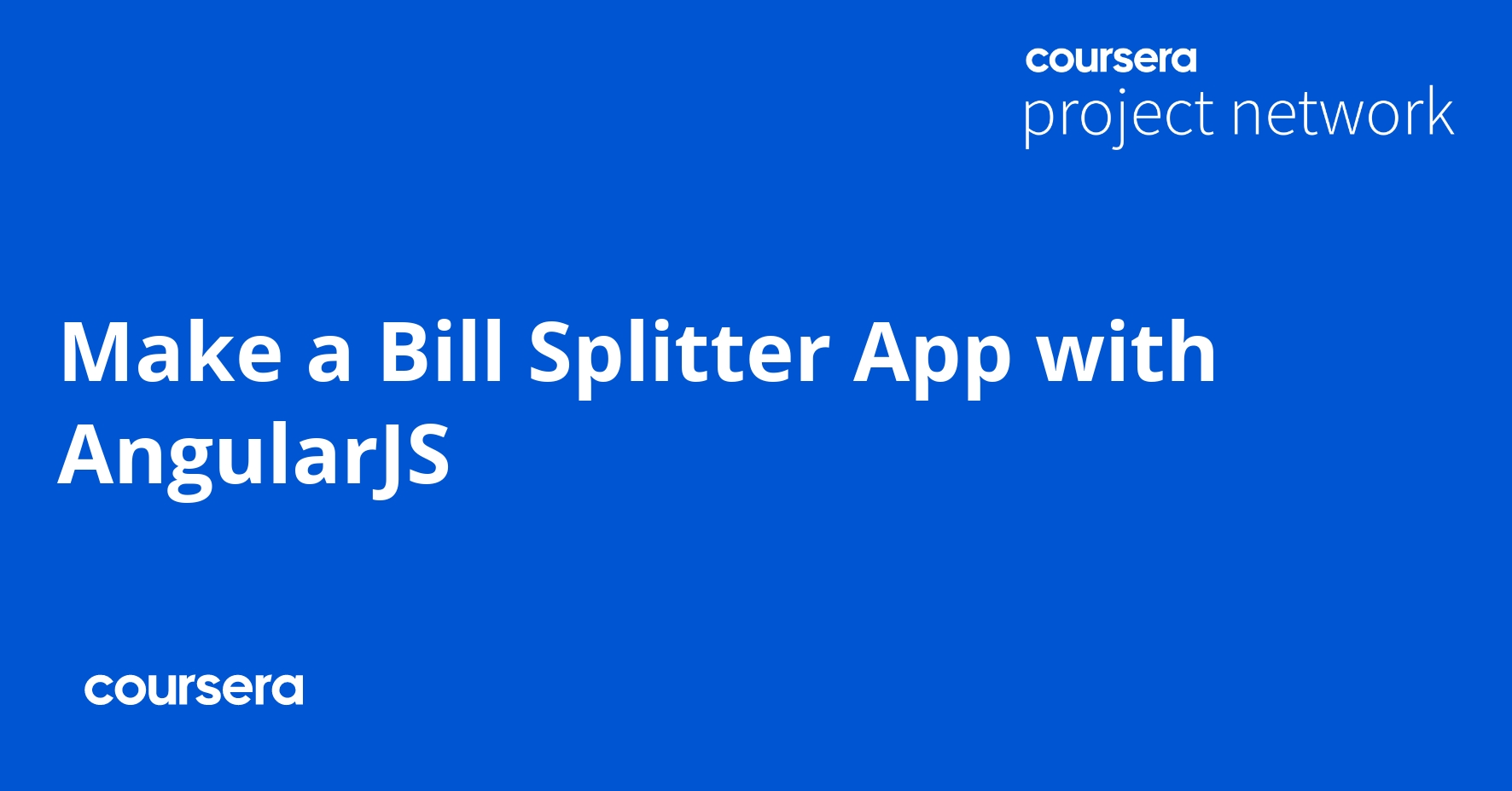 Make a Bill Splitter App with AngularJS - Coursya