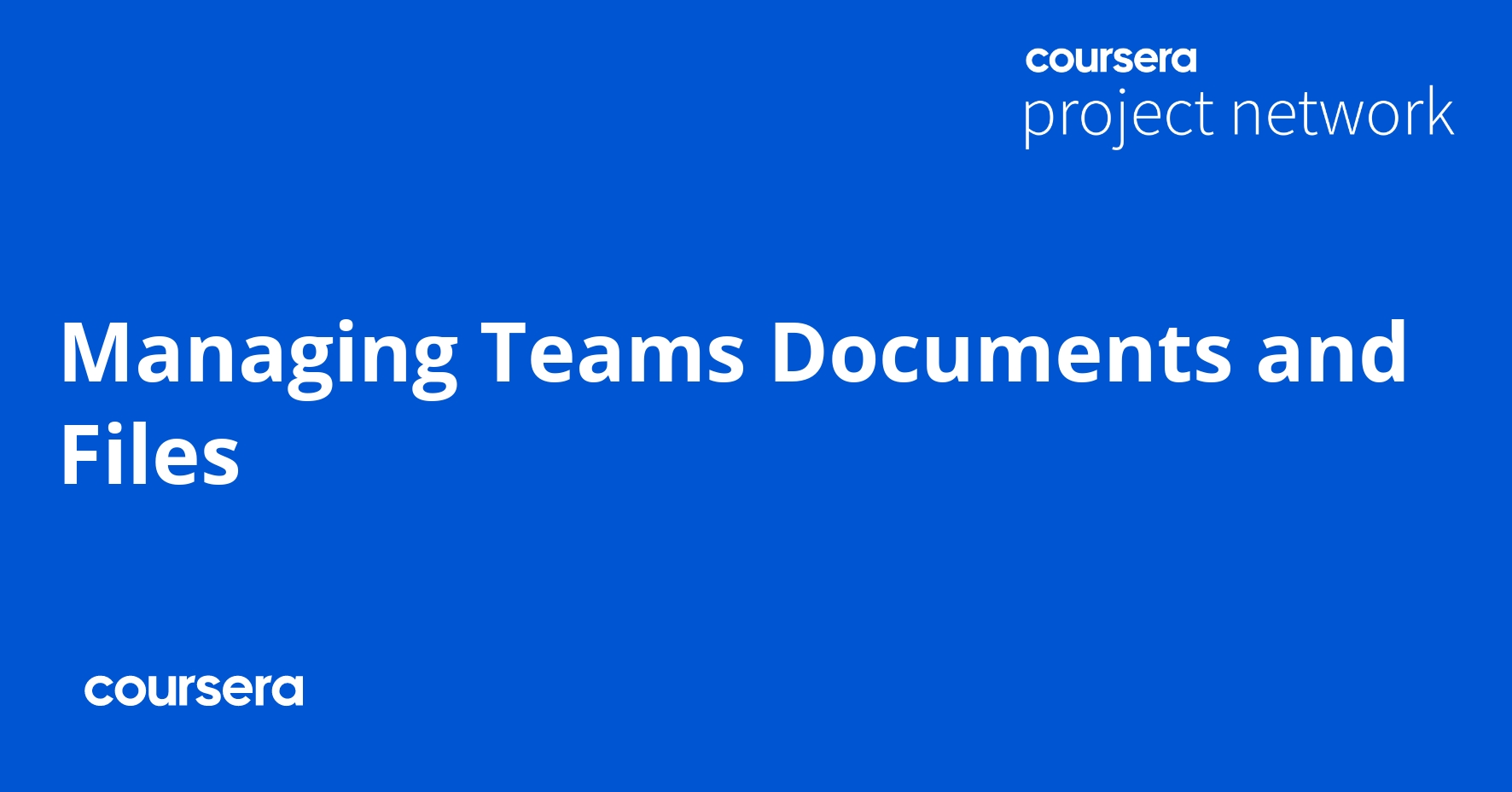 Managing Teams Documents and Files Coursya