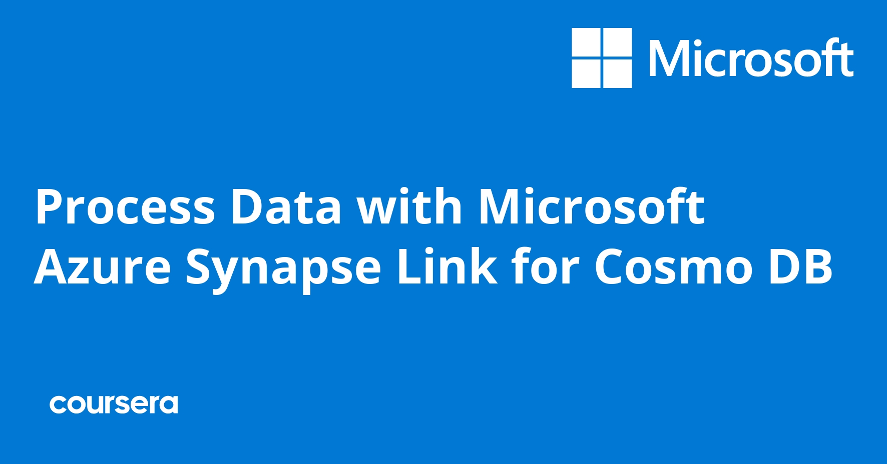Process Data with Microsoft Azure Synapse Link for Cosmo DB - Coursya