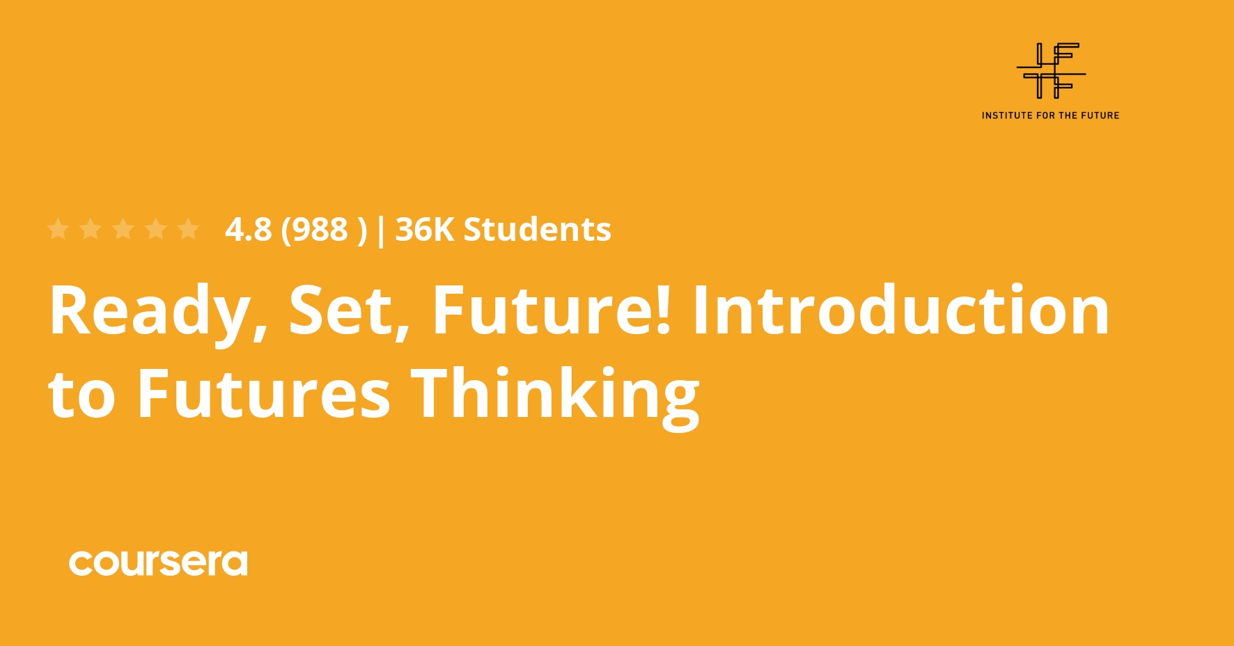 Ready, Set, Future! Introduction to Futures Thinking - Coursya