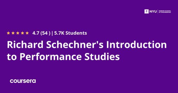 Richard Schechner's Introduction to Performance Studies - Coursya