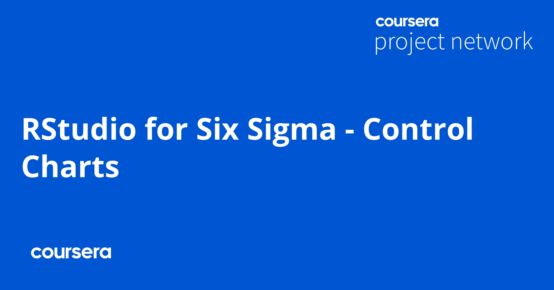 RStudio for Six Sigma Control Charts Coursya