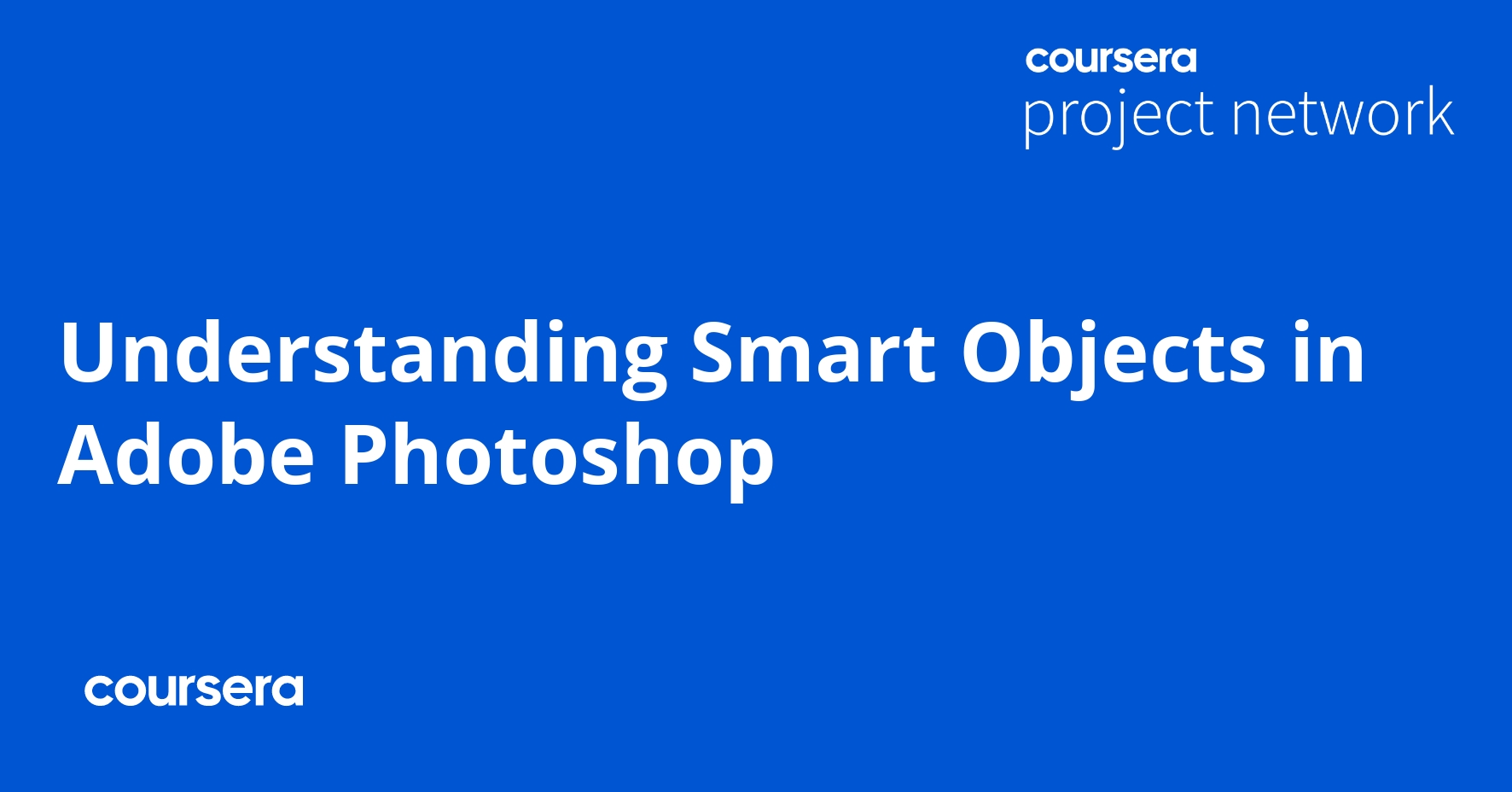 Understanding Smart Objects in Adobe Coursya