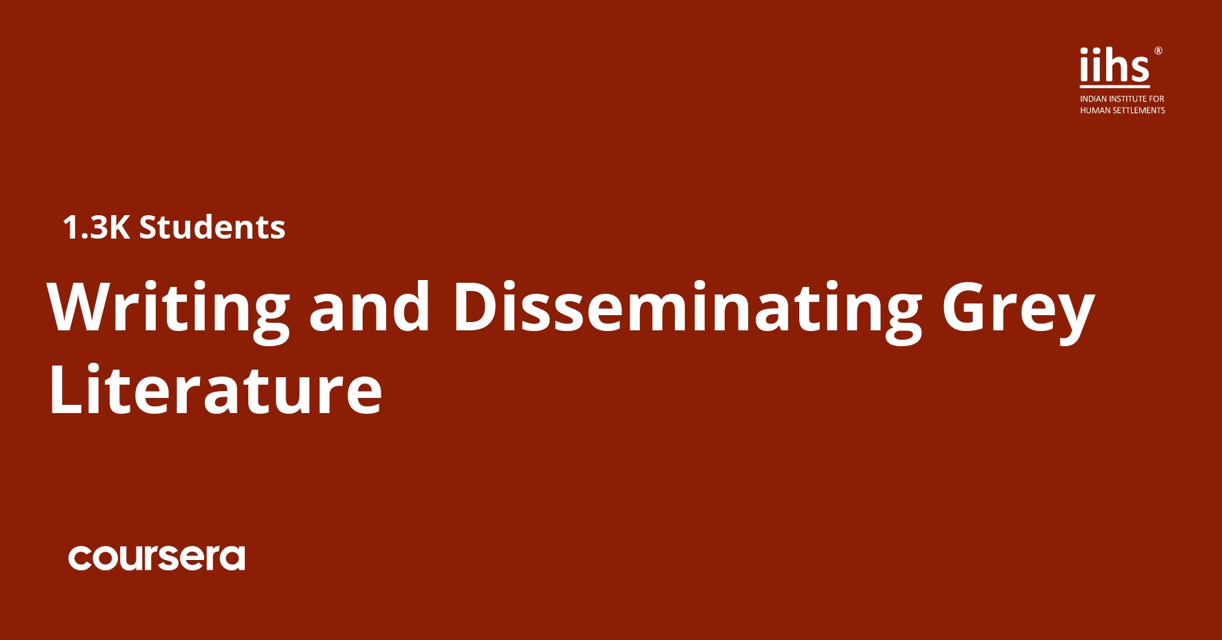 Writing and Disseminating Grey Literature Coursya